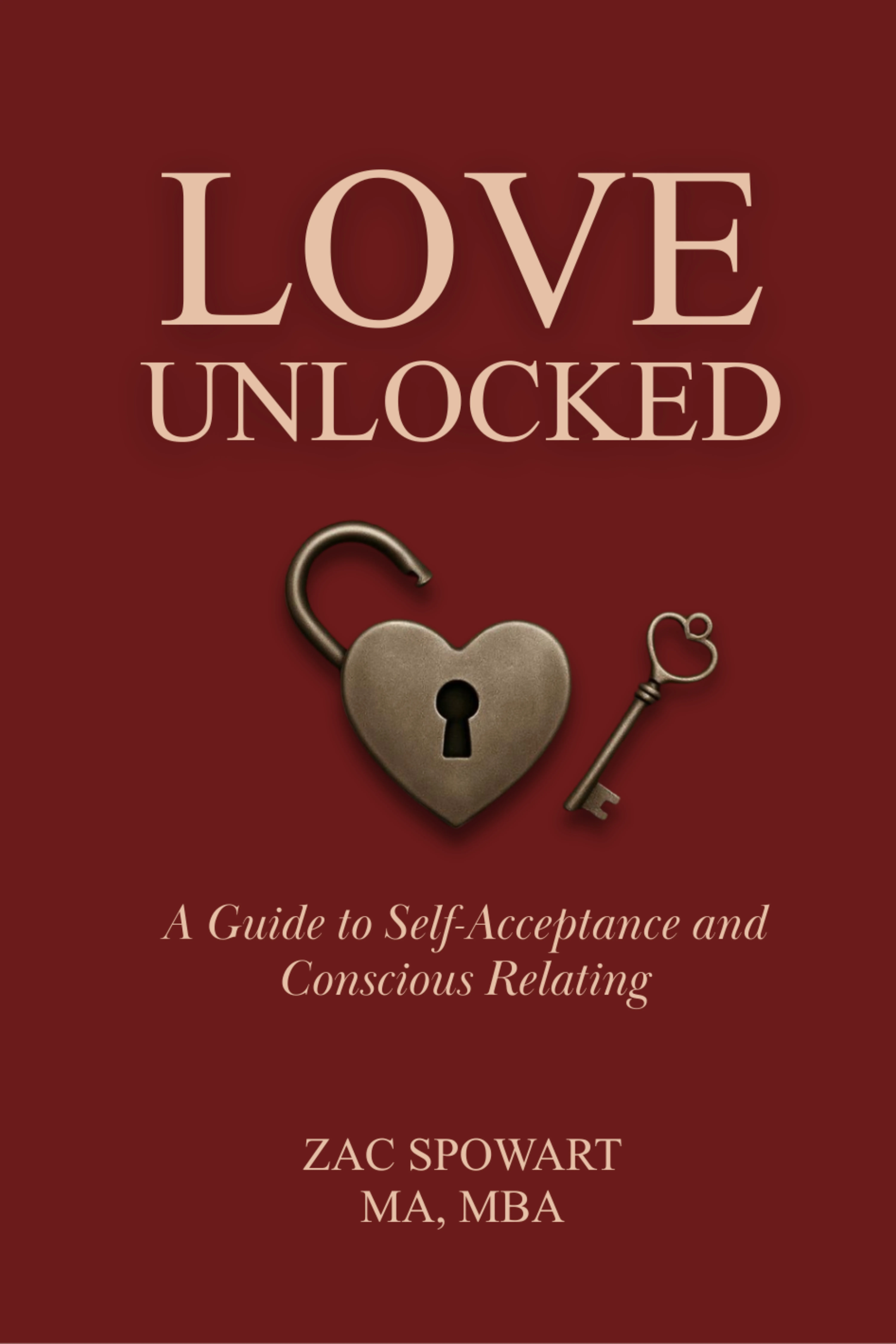 Love Unlocked by Zac Spowart
